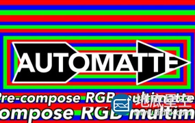 AE脚本:预合成RGB通道自动识别 Aescripts AutoMatte v1.0