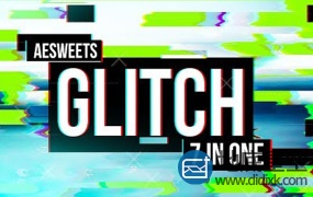 AE插件:信号损坏画面撕裂 AESweets Glitch 7in1 v1.0.3