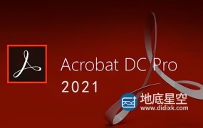 Adobe Acrobat DC 2021 PDF文档编辑转换软件 中文/英文破解版 Win/Mac