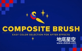 AE插件-中文汉化版画面颜色选取调色替换修改 Composite Brush v1.6.7 Mac/Win