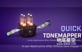 AE插件-中文汉化版快速色调映射器 Quick ToneMapper V1.0 Win/Mac