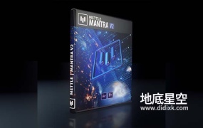 AE/PR插件-虚拟现实VR/AR/XR视觉特效插件 Mettle Mantra v2.24 Win/Mac