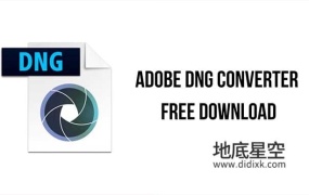 Adobe DNG Converter 16.2.1 将RAW文件转换成DNG文件 Win&Mac