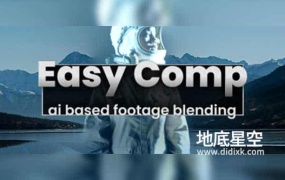 AE插件-人工智能自动色彩匹配特效合成 Easy Comp v1.1.26 Win/Mac
