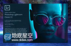Lr 7.5图片处理软件 Adobe Lightroom Classic CC 7.5 中英文破解版 Win/Mac