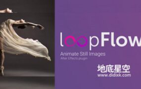 AE插件-中文汉化版静态图片局部流动循环动画特效 loopFlow v1.3 Win/Mac