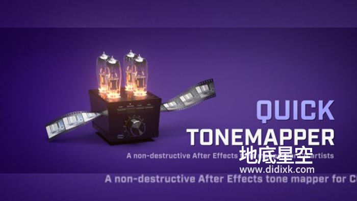 AE插件-中文汉化版快速色调映射器 Quick ToneMapper V1.0 Win/Mac