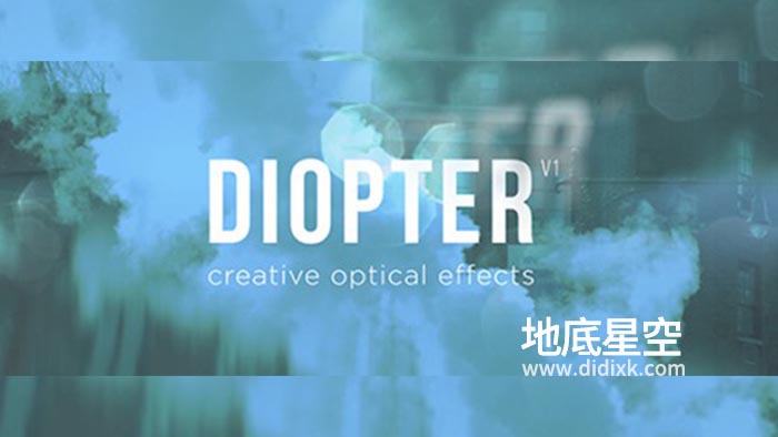 AE插件-中文汉化版光线折射模糊朦胧视觉效果 Diopter V1.0.5 Win