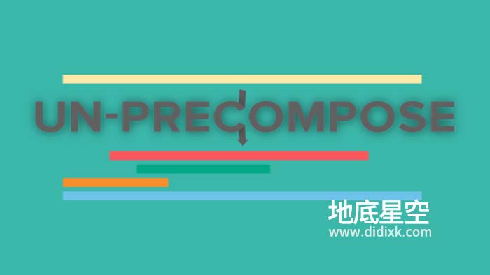 AE插件-预合成解除取消提取 Un-PreCompose V1.1.2 Win/Mac