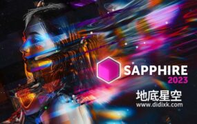 Ae/Pr/Ps/OFX/Vegas/Nuke/达芬奇蓝宝石视觉特效插件Sapphire 2023.53 Win