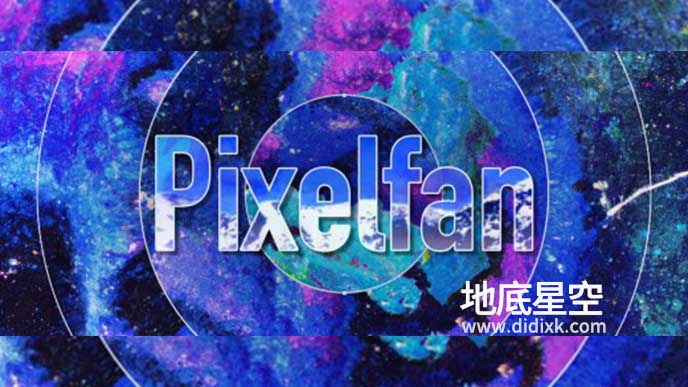 AE插件-像素路径拉伸弯曲变形失真视觉特效 Pixelfan v1.0.3 Win/Mac