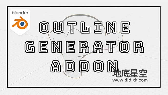 Blender插件-边框描边生成器 Outline Generator v1.0.1