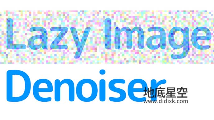 Blender插件-图片图像降噪插件 Lazy Image Denoiser V1.0.1