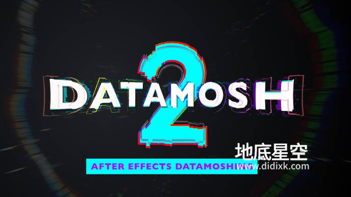 AE脚本-像素破损撕拉花屏效果 Datamosh 2.6.1+使用教程