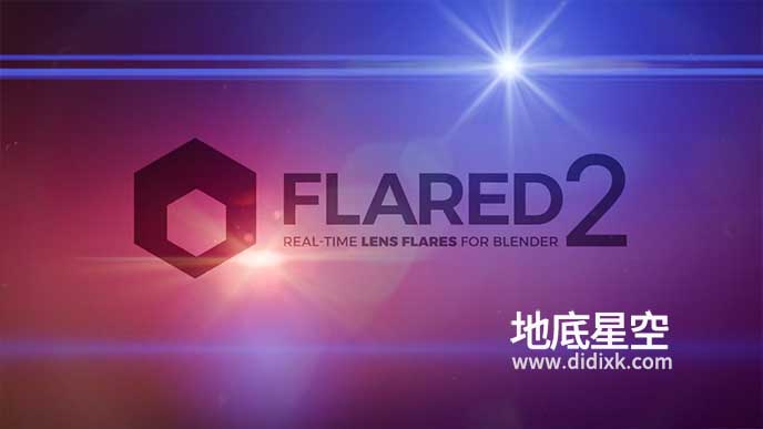 Blender插件-镜头光晕光效耀斑特效 Flared2 v0.62.038 – Cinematic Lens Flares In Real-Time