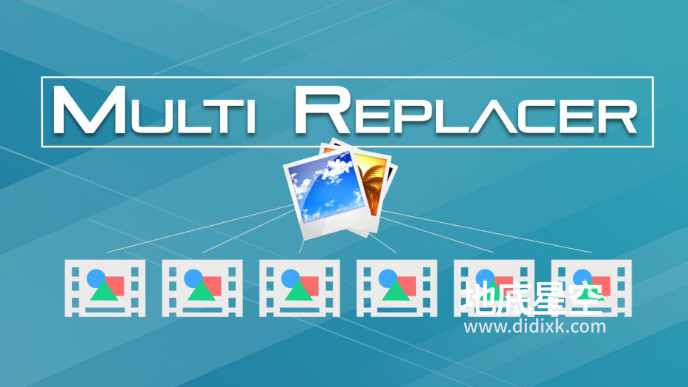 AE脚本-AE模板图片批量替换脚本 Multi Replacer V1.1 + 视频教程