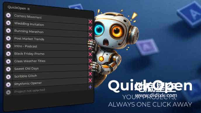 AE/PR脚本-项目快速保存打开管理 QuickOpen V3.1.1 含使用教程
