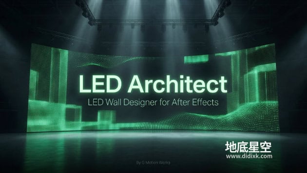 AE脚本-LED屏墙生成脚本 Aescripts LED Architect V1.0 + 使用教程
