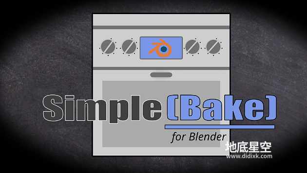 Blender插件- PBR材质贴图烘焙插件 SimpleBake V2.7.5 – Simple Pbr And Other Baking In Blender