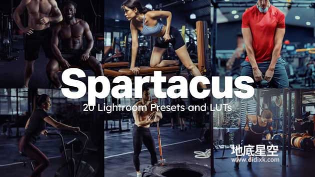 LUTs预设-健身运动摄影LUTs+LR调色预设包 20 Spartacus Lightroom Presets and LUTs