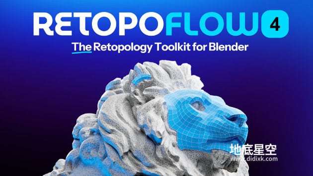 Blender插件 三维模型拓扑RetopoFlow 4 – Retopology Toolkit V4.3.0
