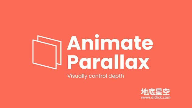 AE脚本-中文汉化 Animate Parallax v1.6.0 三维视差图层透视变化动画